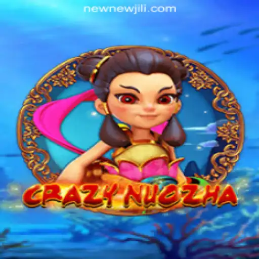 Exploring CrazyNuoZha - The Online Casino Game at NEWJILI